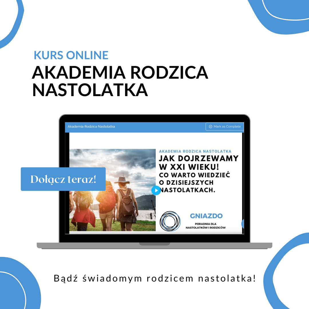 Akademia Rodzica Nastolatka – kurs online